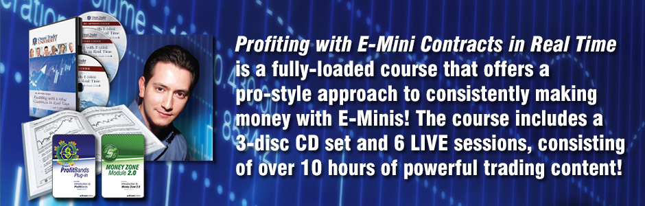 NEW COURSE: Profiting with E-mini Contracts in Real Time